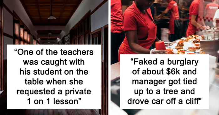 45 Workers Unveil The Wildest Things That Happened At Their Workplace