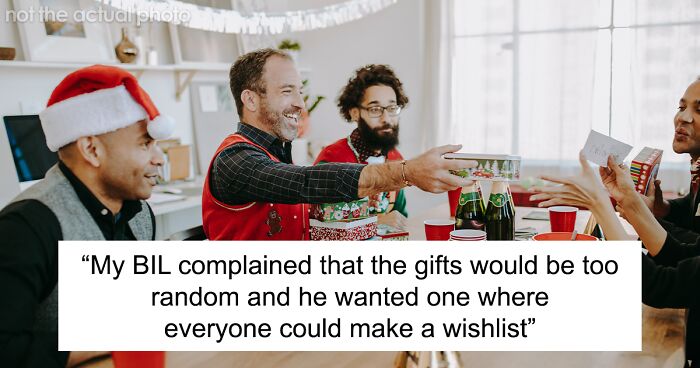 BIL Starts ‘Policing’ Family Secret Santa, Person Edits Their Wish List To Irritate Him