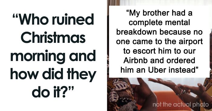 “So, Who Ruined Christmas Morning And How Did They Do It?” (38 Stories)