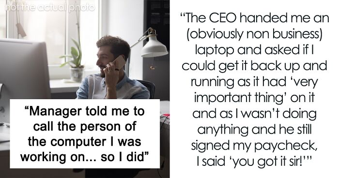 IT Guy Told By Manager To Call The Person Of The Laptop He’s Working On, Maliciously Complies