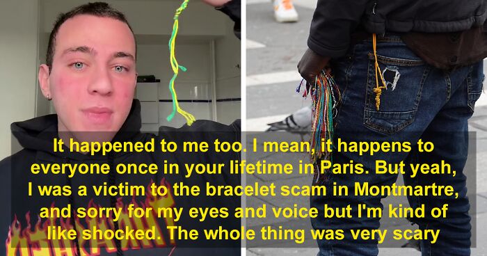 Tourist Is Left Traumatized After Becoming A Casualty Of This Vicious Bracelet Scam In Paris