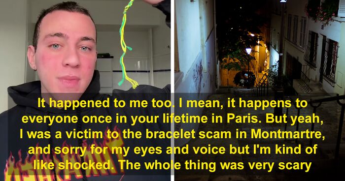 Italian Shares His Scary Experience Of Refusing To Fall For A Bracelet Tourist Scam In Paris