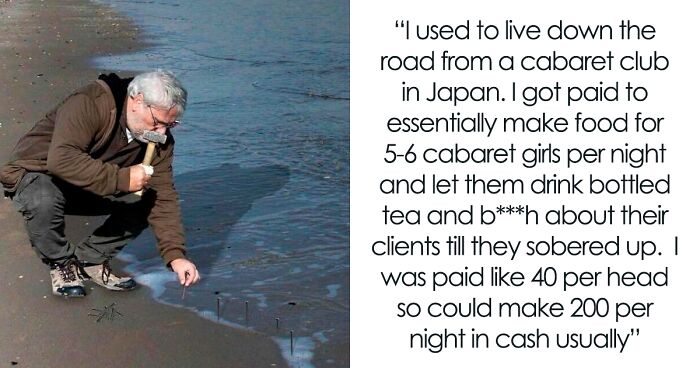 35 Stories About The Weirdest Jobs That People Had The Opportunity To Experience