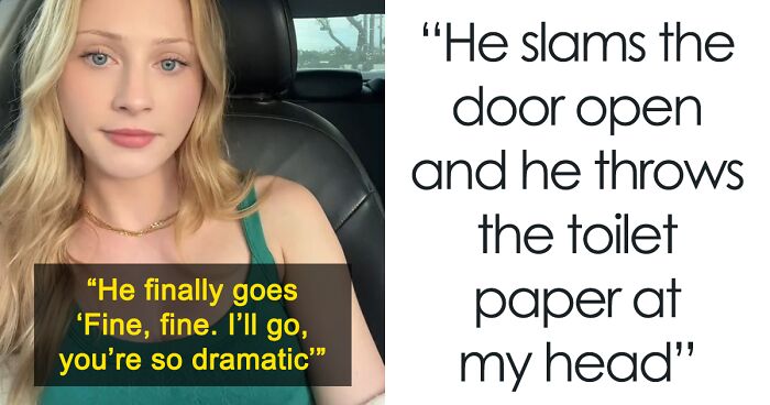 Woman Is Left To Fend For Herself When BF Refuses To Bring Her Toilet Paper So She Dumps Him