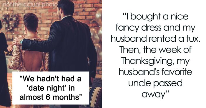 Woman Drags Her Grieving Husband To A Black-Tie Event, Is Disappointed He's Not Cheerful