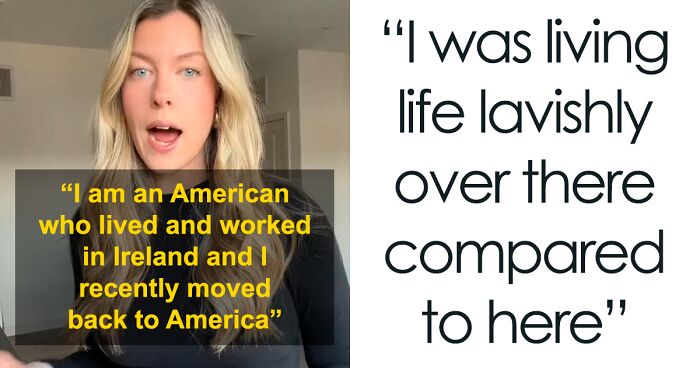 American Who Lived In Ireland For 4 Years Moves Back For The 'American Dream', Says It Sucks