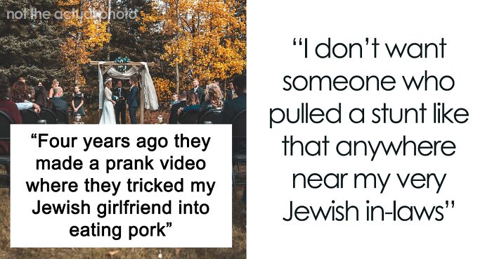 Groom Bans Cousin From The Wedding After His Unacceptable Prank On His Jewish Fiancee