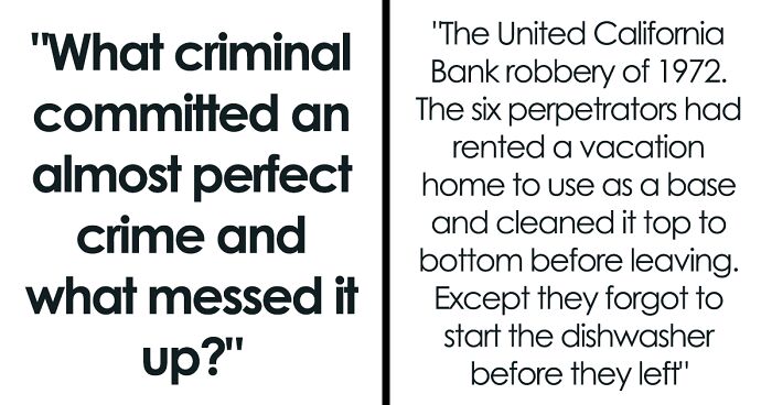 30 Reasons Why Criminals Were Caught In Their Almost Perfect Crimes, As Pointed Out Online