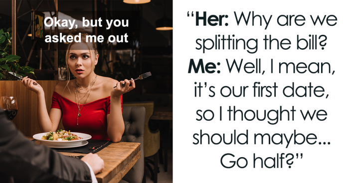 Woman Is Appalled Guy Demanded They Split The Bill On Their First Date