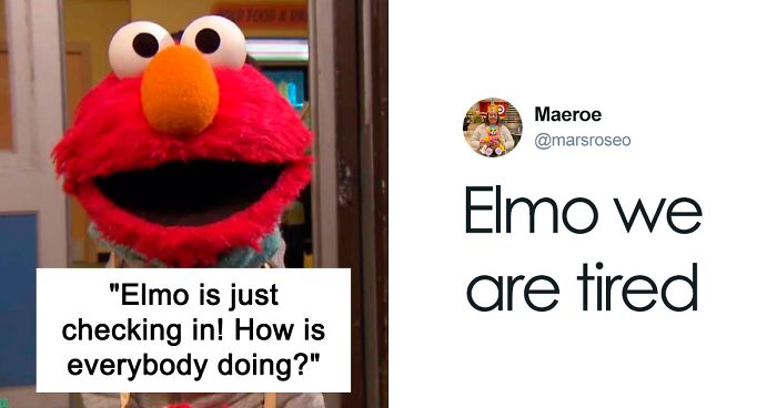 Elmo Likely Regrets Asking People Online How They’re Doing After Getting These 28 Gloomy Answers