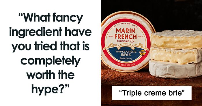 55 Fancy Ingredients That People Believe Are Worth The Splurge