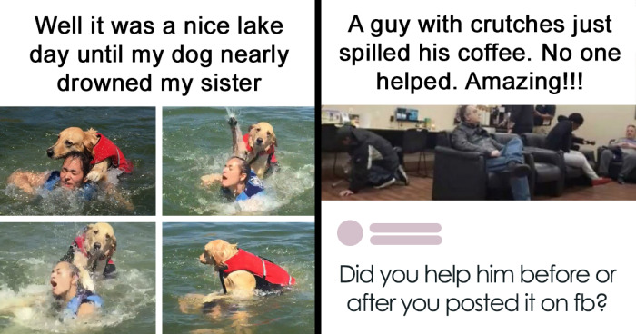 43 Amusing And Infuriating Posts From The “Don’t Help, Just Keep Filming” Online Group