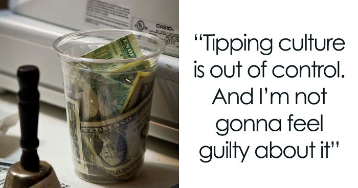 “Doesn’t Make Any Sense”: Woman Shares Who She’s Not Tipping In 2024