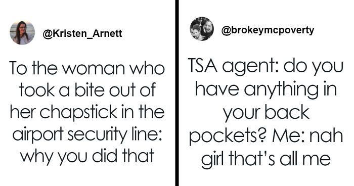 “Tell Me How My Bone Density Is Doing”: 40 Humorous X Posts About Airport Security