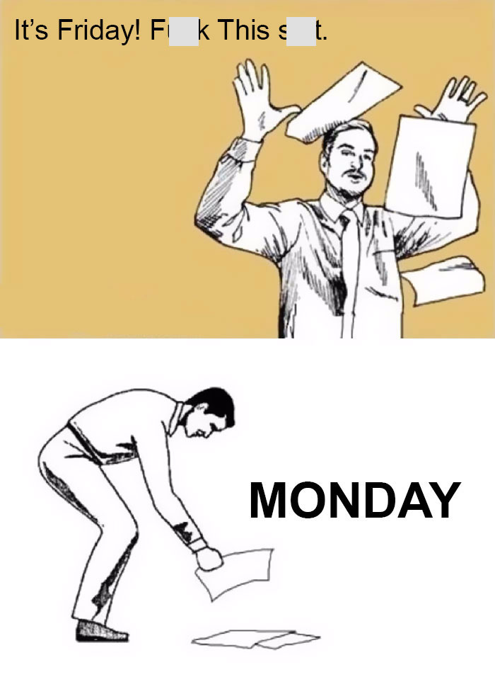 Friday vs monday work illustration meme