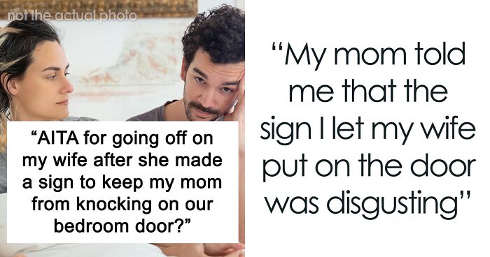 Wife Done With Man’s Mom Interrupting Their Love Making, Crafts A Candid Sign, Drama Ensues