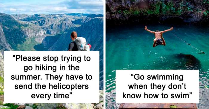 36 People Share The Most Annoying Things Tourists Do In Their Countries