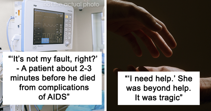 36 Workers In The Medical Field Share The Most Haunting Last Words They’ve Heard Patients Say