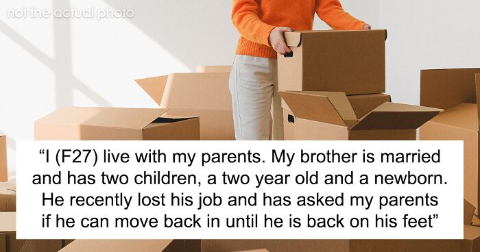 Parents Expect Daughter To Keep Paying Rent After Giving Her Room To Their Son And His Family