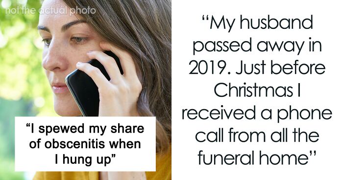 Woman Shares About A Mildly Infuriating Sales Call From Funeral Home That Helped Bury Her Husband