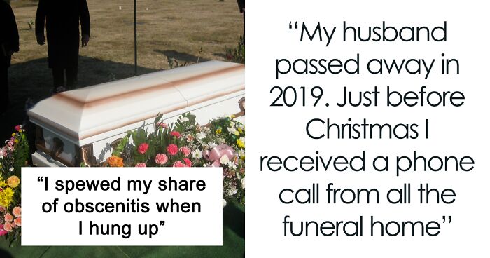 Funeral Home That Buried Woman’s Husband Calls Her Before Christmas With A Sales Pitch