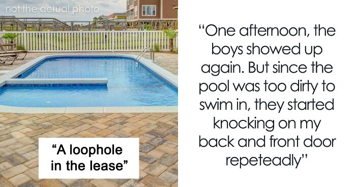 Tenant Gets Revenge On Landlord Who Insisted She Only Rented The House And Not The Pool