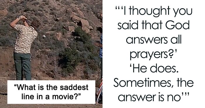 44 Of The Saddest Lines In Movie History That Might Leave Your Eyes Watery, As Shared Online