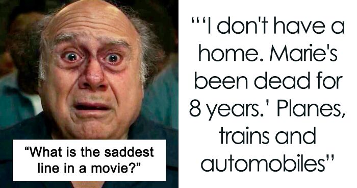 Someone Online Asked, “What Is The Saddest Line In A Movie?” And 30 People Delivered