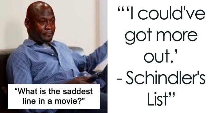 44 Absolutely Gut-Wrenching Lines From All-Time Classic Movies