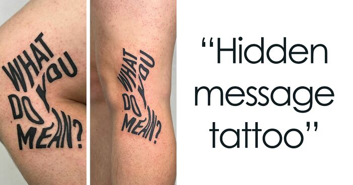 40 Tattoos That Can Only Be Read From A Certain Perspective, As Per This Tattoo Artist