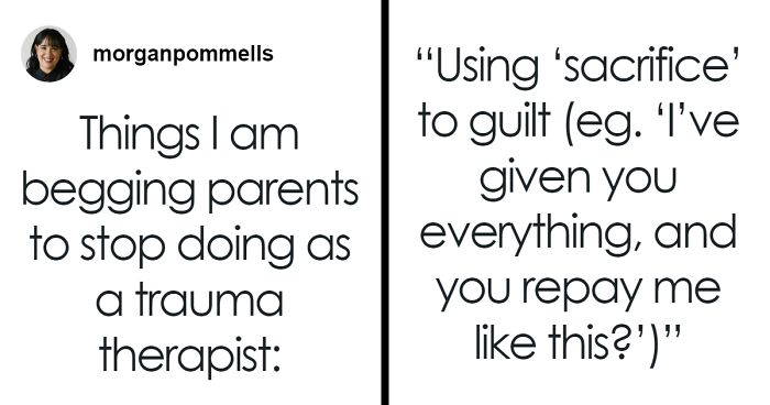 Trauma Therapist Goes Viral With Series Of “Things I Am Begging Parents To Stop Doing”