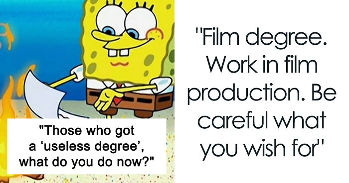 40 People Open Up About Their Career Shifts After Getting A ‘Useless Degree’