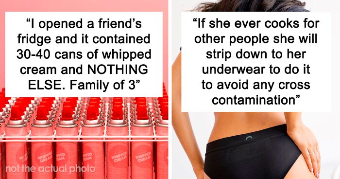 65 Experiences That Prove The Saying “You Can’t Eat At Everybody’s House”