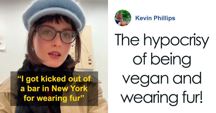 Vegan Is Kicked Out Of Bar In NYC For Wearing Real Fur, Bouncer Doesn’t Care That It’s Vintage