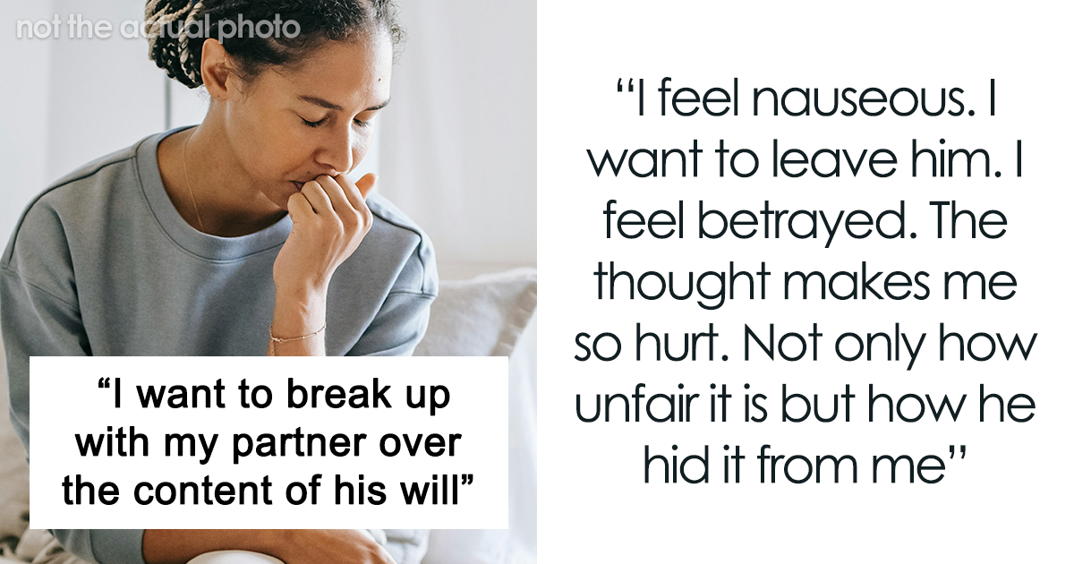 Woman At Breaking Point After Finding Partner’s New Will: “My Heart Is ...