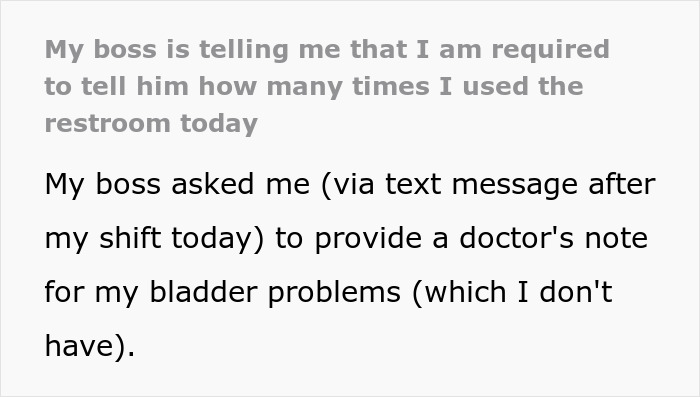 Person Doesn't Know How To Respond To Boss Asking Them How Many Times They Used The Bathroom