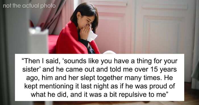 Man Reveals He Slept With His Stepsister 15 Years Ago, GF Doesn't Know How To React