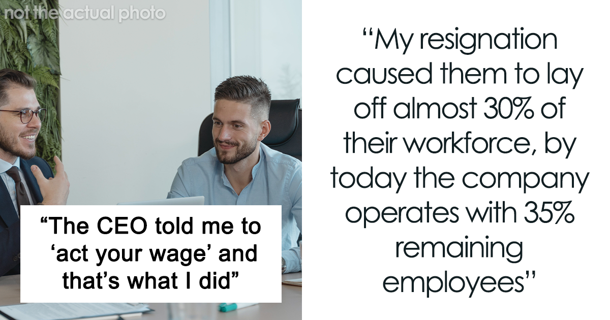 Employee Is Told To “Act His Wage,” Maliciously Complies And The ...