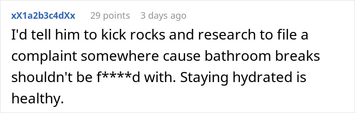 Person Doesn't Know How To Respond To Boss Asking Them How Many Times They Used The Bathroom