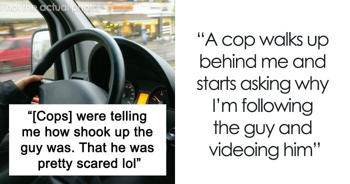 Driver Starts Tailing Road Rager To Teach Him A Lesson, Ends Up Talking To The Police