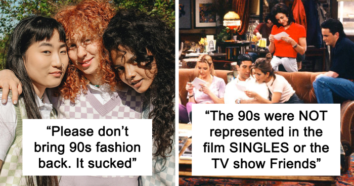 “Money Was Tight Then, Too”: 50 Things People Get Wrong About The ‘90s