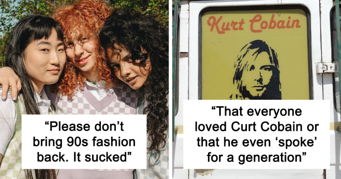 50 Gen X'ers Share Things That People Get Wrong About The '90s