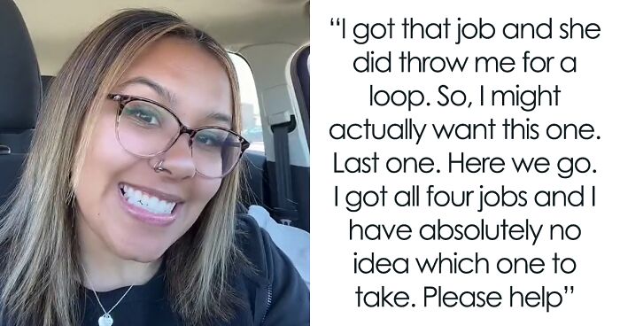 Woman Gets Hired On The Spot 4 Times In One Day, Ponders Her Options