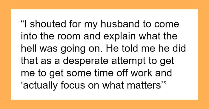 Wife Furious At Husband Who Lied To Her Boss That She's Having A Miscarriage