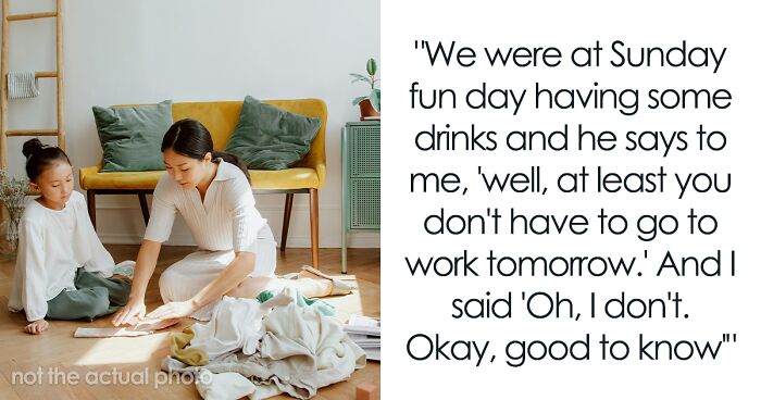 Man Mocks SAHM For Not Working, She Then Shows Him What The House Looks Like When She's ‘Off’