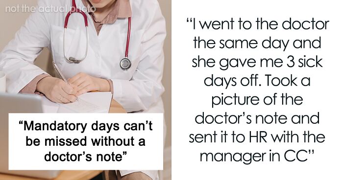 Boss Demands Doctor’s Note So Sick Employee Can Work From Home, They Get 3-Day Leave Instead