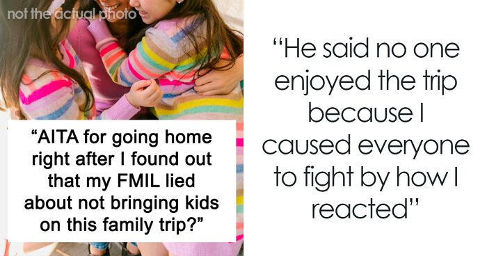 Husband Takes Mom's Side After She Lied That Family Trip Was Adults Only And Infuriated His Fiancée