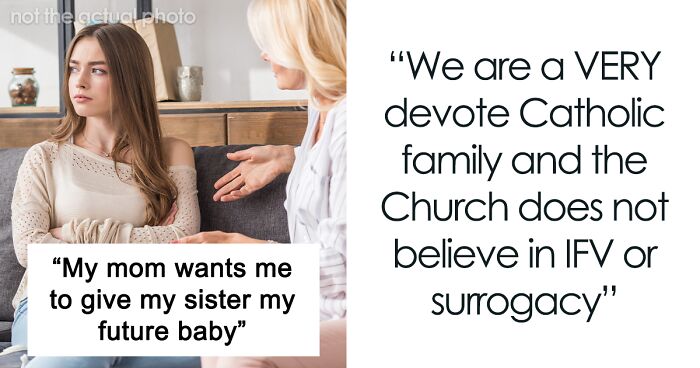 Woman Seeks Advice After Mom “Jokes” About Giving Her Baby To Her Sister Struggling To Conceive