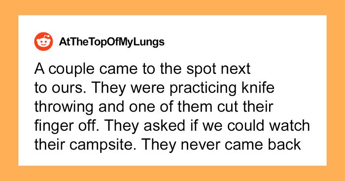 “Felt Like Someone Was Watching Us”: 37 People Share Their Creepiest Camping Stories