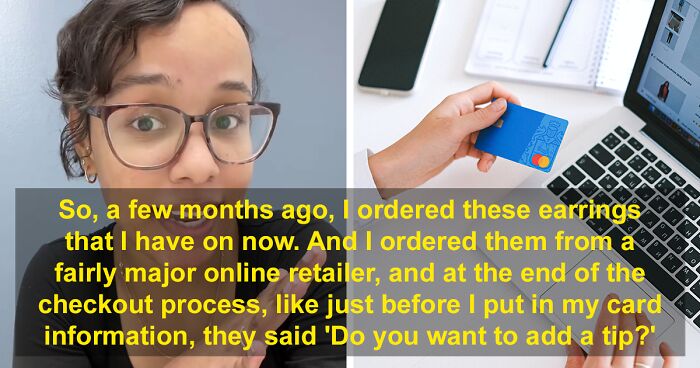 Creator Aghast That Online Stores Are Requesting Tips For No Actual Service